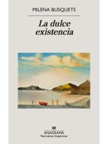 DULCE EXISTENCIA, LA