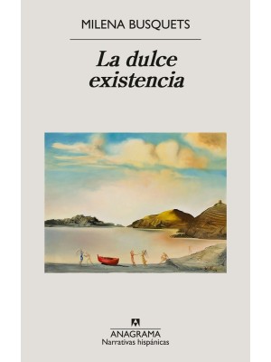 DULCE EXISTENCIA, LA