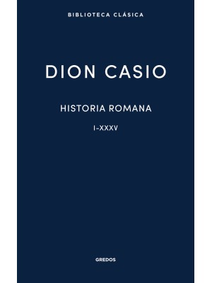 HISTORIA ROMANA LIBROS I-XXXV
