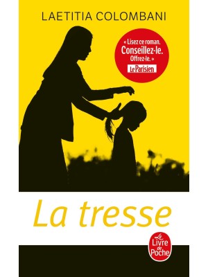 TRESSE, LA