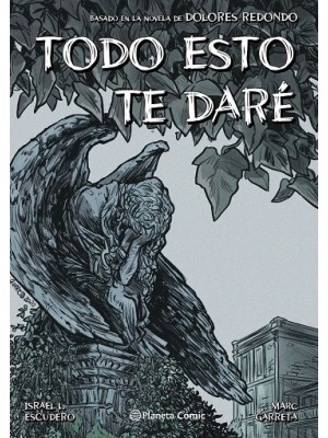 TODO ESTO TE DARÉ (NOVELA GRÁFICA)