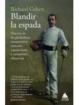 BLANDIR LA ESPADA