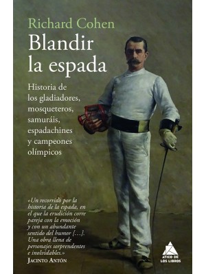 BLANDIR LA ESPADA