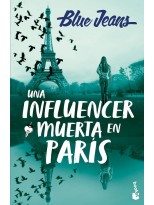 UNA INFLUENCER MUERTA EN PARÍS, UNA