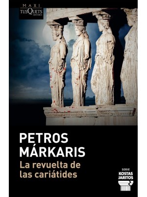 REVUELTA DE LAS CARIÁTIDES, LA