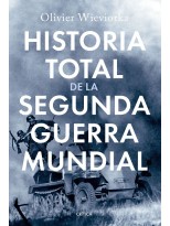 HISTORIA TOTAL DE LA SEGUNDA GUERRA MUNDIAL