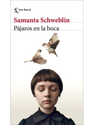 PÁJAROS EN LA BOCA Y OTROS CUENTOS