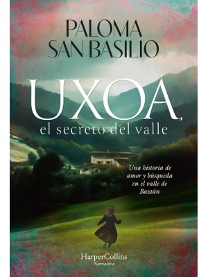 UXOA, EL SECRETO DEL VALLE