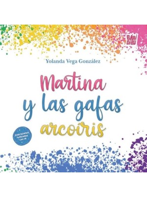 MARTINA Y LAS GAFAS ARCOÍRIS