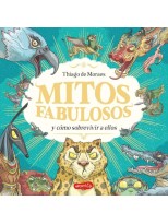 MITOS FABULOSOS Y COMO SOBREVIVIR A ELLO