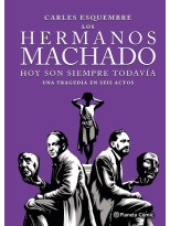 HERMANOS MACHADO, LOS (NOVELA GRÁFICA)