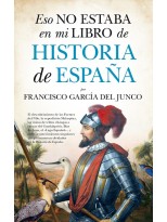 ESO NO ESTABA EN MI LIBRO DE HISTORIA DE ESPAÑA