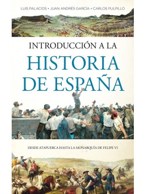 INTRODUCCIÓN A LA HISTORIA DE ESPAÑA