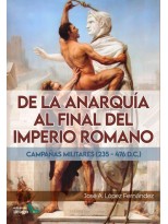 DE LA ANARQUÍA AL FINAL DEL IMPERIO ROMANO