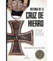 HISTORIA DE LA CRUZ DE HIERRO