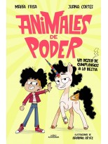 ANIMALES DE PODER 1 - UN DESEO DE CUMPLEAÑOS A LO BESTIA