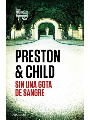 SIN UNA GOTA DE SANGRE (INSPECTOR PENDERGAST 20)