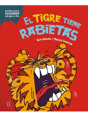 TIGRE TIENE RABIETAS
