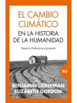 CAMBIO CLIMÁTICO EN LA HISTORIA DE LA HUMANIDAD, EL