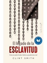LEGADO DE LA ESCLAVITUD, EL