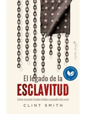 LEGADO DE LA ESCLAVITUD, EL