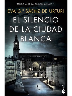 SILENCIO DE LA CIUDAD BLANCA, EL