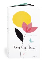 VER LA LUZ