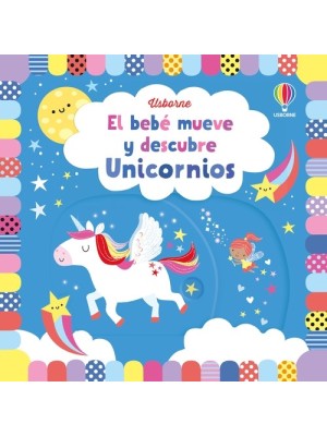 UNICORNIOS BEBE MUEVE Y DESCUBRE