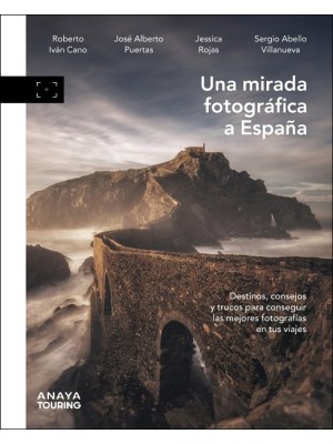 MIRADA FOTOGRÁFICA A ESPAÑA, UNA
