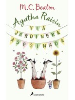 AGATHA RAISIN Y LA JARDINERA ASESINADA (AGATHA RAISIN 3)