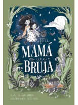 MI MAMÁ ES UNA BRUJA