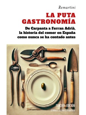 PUTA GASTRONOMÍA, LA