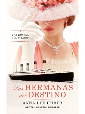 LAS HERMANAS DEL DESTINO, LAS