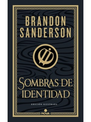 SOMBRAS DE IDENTIDAD (WAX & WAYNE 2  EDICIÓN ILUSTRADA)