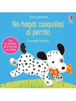 NO HAGAS COSQUILLAS AL PERRITO