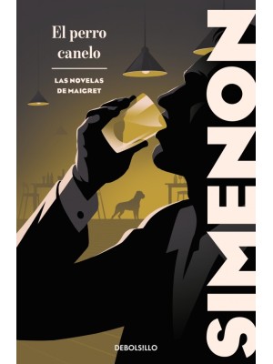 PERRO CANELO (LAS NOVELAS DE MAIGRET)