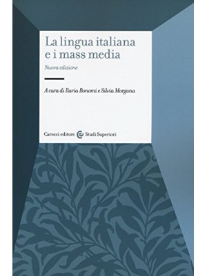LINGUA ITALIANA E I MASS MEDIA, LA