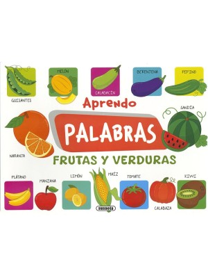 APRENDO PALABRAS. FRUTAS Y VERDURAS