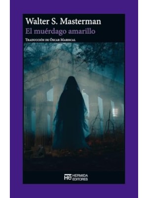 MUÉRDAGO AMARILLO, EL