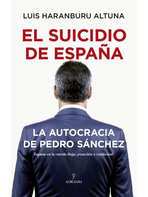 SUICIDIO DE ESPAÑA, EL