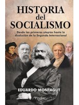 HISTORIA DEL SOCIALISMO
