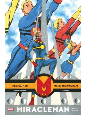 MIRACLEMAN 2 LA EDAD DE PLATA