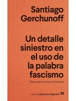 UN DETALLE SINIESTRO EN EL USO DE LA PALABRA FASCISMO