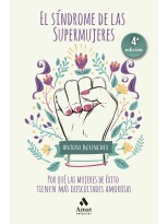 SÍNDROME DE LAS SUPERMUJERES, EL