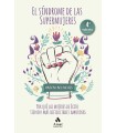 SÍNDROME DE LAS SUPERMUJERES, EL
