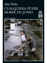 CUALQUIERA PUEDE MORIR EN JUNIO (SERIE HARRY MCCOY 6)