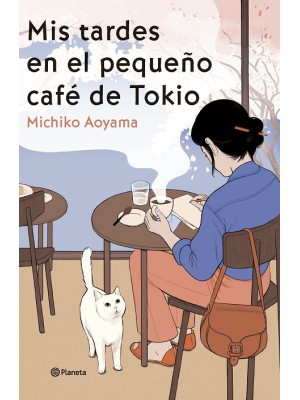 MIS TARDES EN EL PEQUEÑO CAFÉ DE TOKIO