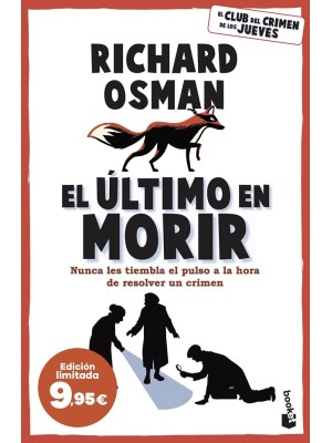 ÚLTIMO EN MORIR, EL