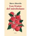 FRUTOS DEL MIROBOLANO, LOS