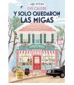 Y SOLO QUEDARON LAS MIGAS (COZY MYSTERY)